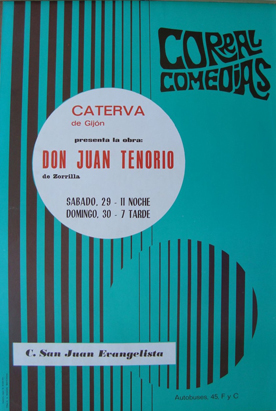 Don Juan Tenorio, de José Zorrilla por Caterva de Gijón, sábado 29 y domingo 30 Más información en: Caterva.