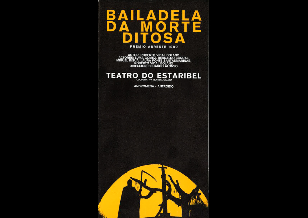 Bailadela da morte ditosa. Programa de mano.