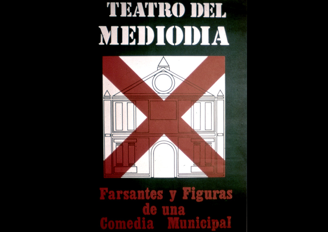 Farsantes y figuras de una comedia municipal, de Teatro del Mediodía (1974). Cartel. Procedencia: CDAEM.