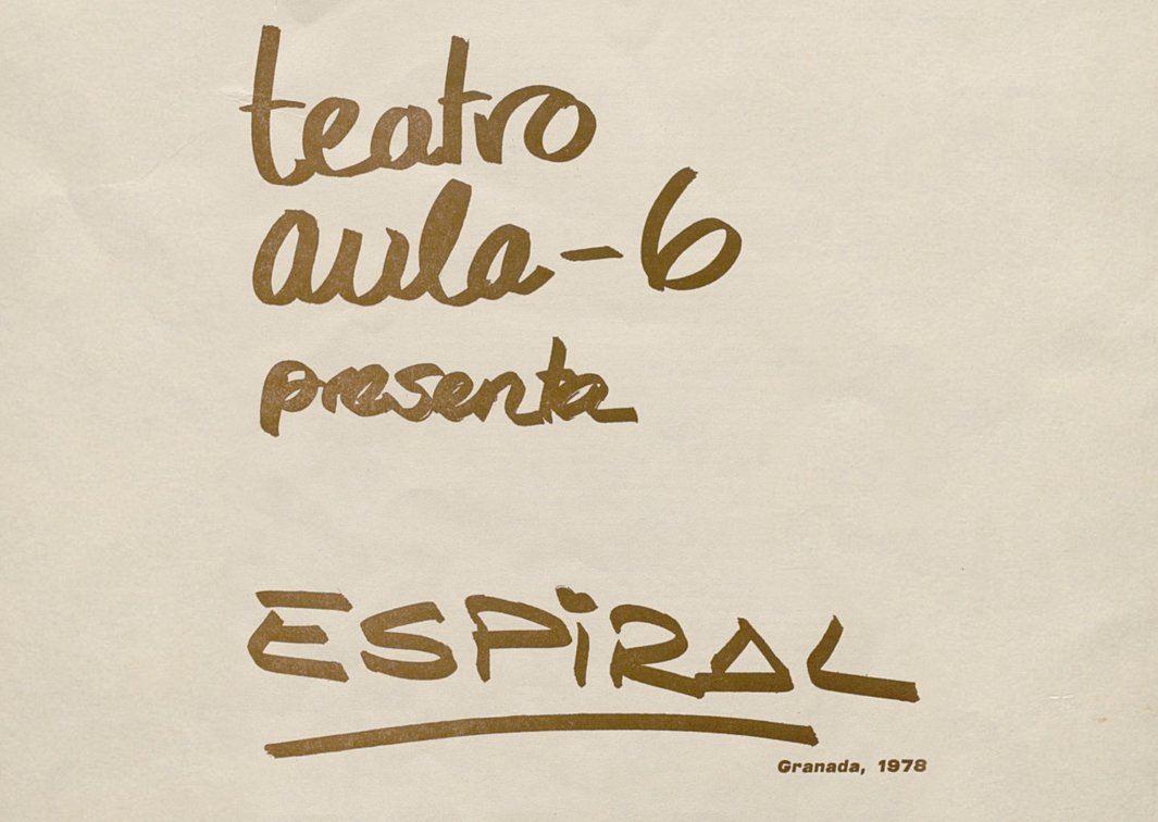 Espiral, de Miguel Alarcón (1978). Programa de su representación en Granada. Procedencia: CDAEM.