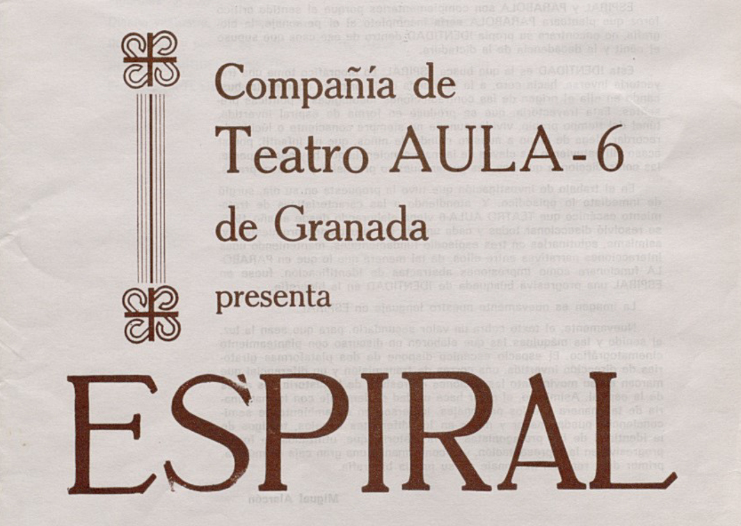 Espiral, de Miguel Alarcón (1978). Programa de su representación en el Teatro Nacional Lope de Vega de Sevilla. Procedencia: CDAEM.