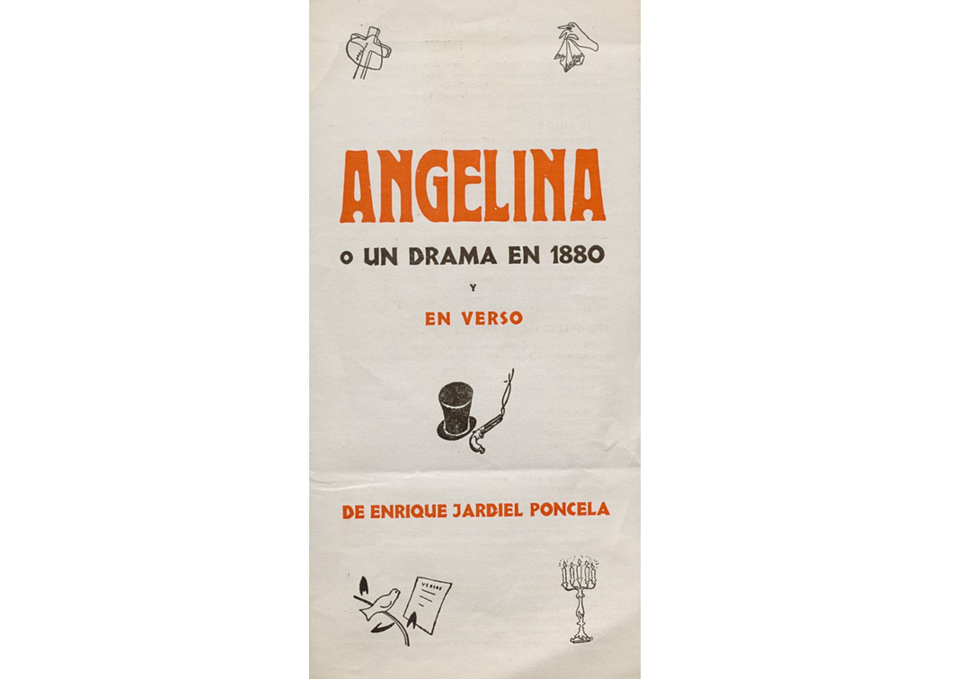 Angelina o Un drama en 1880 y en verso, de Enrique Jardiel Poncela (1964). Programa de mano. Procedencia: CDAEM.