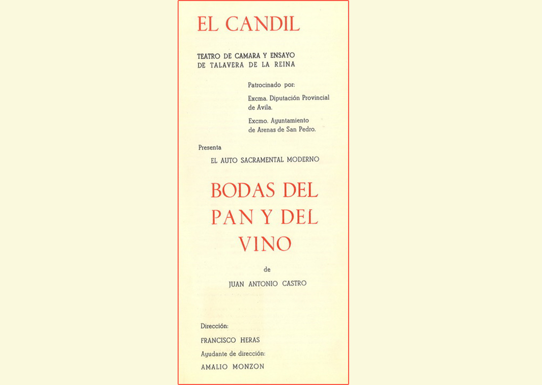 Las bodas del pan y del vino. (Auto sacramental moderno), de Juan Antonio Castro. Programa de mano de su representación en el Castillo de Arenas de San Pedro (1962). Procedencia: CDAEM.