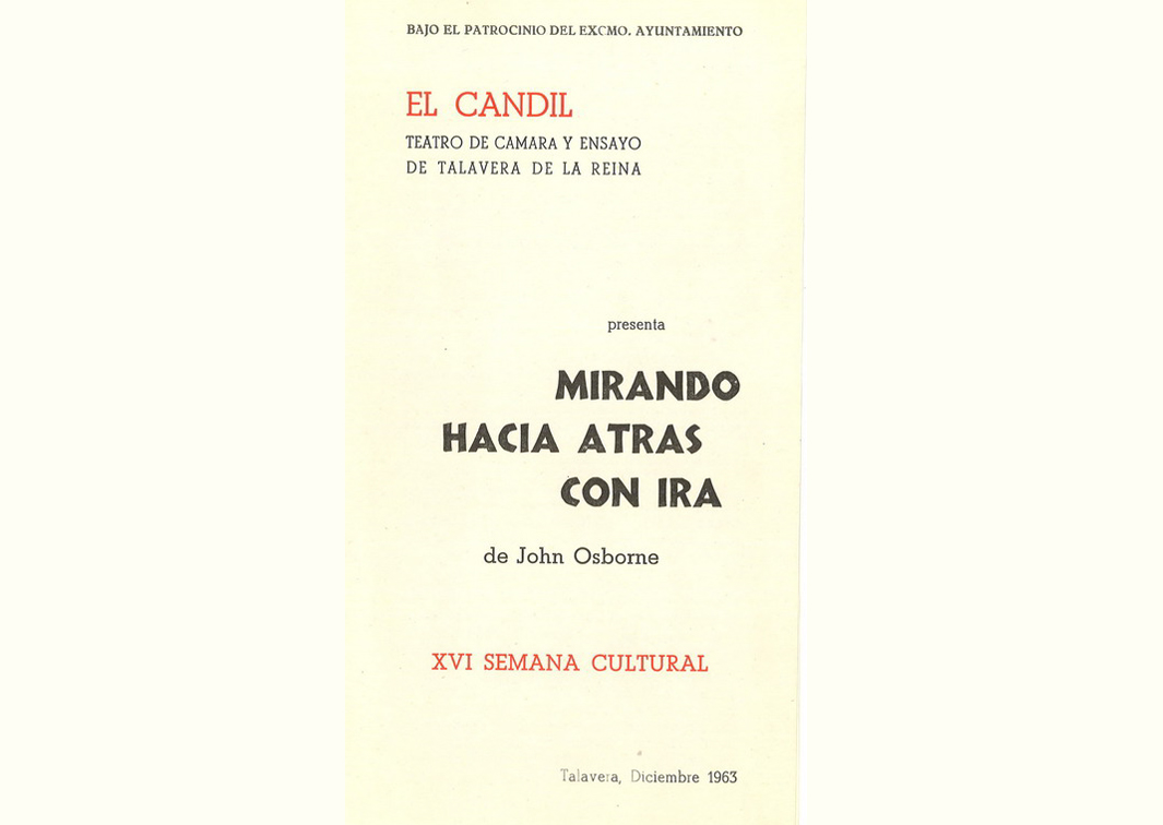 Mirando hacia atrás con ira, de John Osborne. Programa de mano de su representación dentro de la XVI Semana Cultural de Talavera de la Reina (1963). Procedencia: CDAEM.