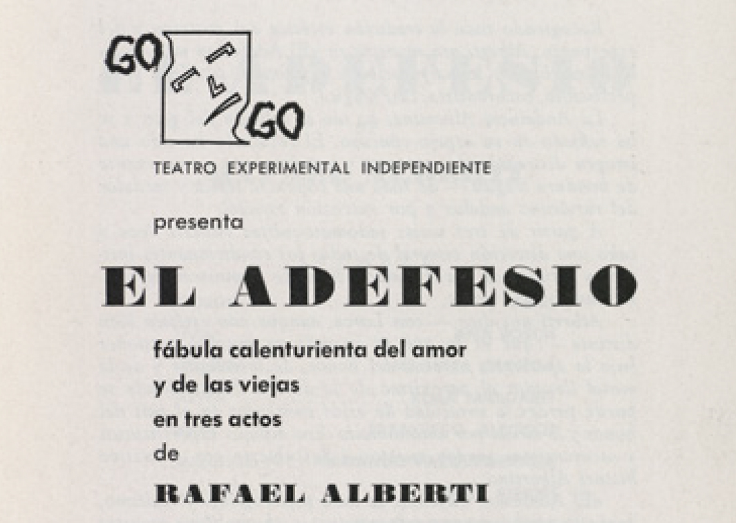 El adefesio, de Rafael Alberti. Programa de mano de su representación en el Instituto de Estudios Norteamericanos. Procedencia: CDAEM.