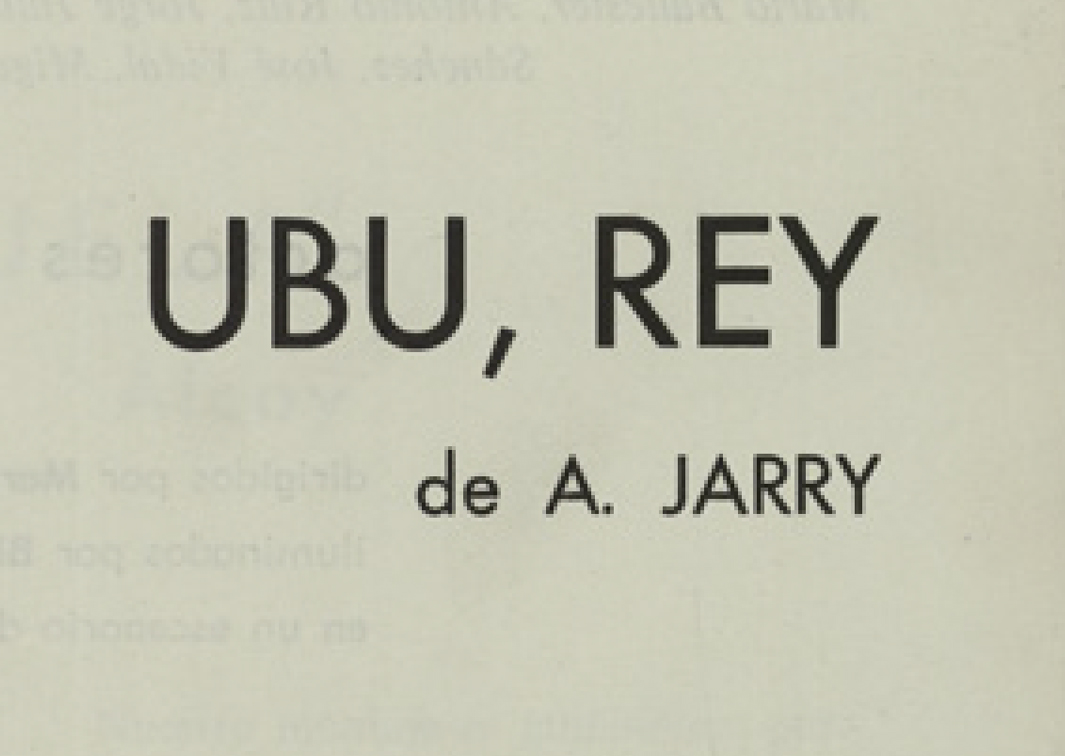 Ubú, de A. Jarry. Programa de su representación en el Teatro Marquina de Madrid.