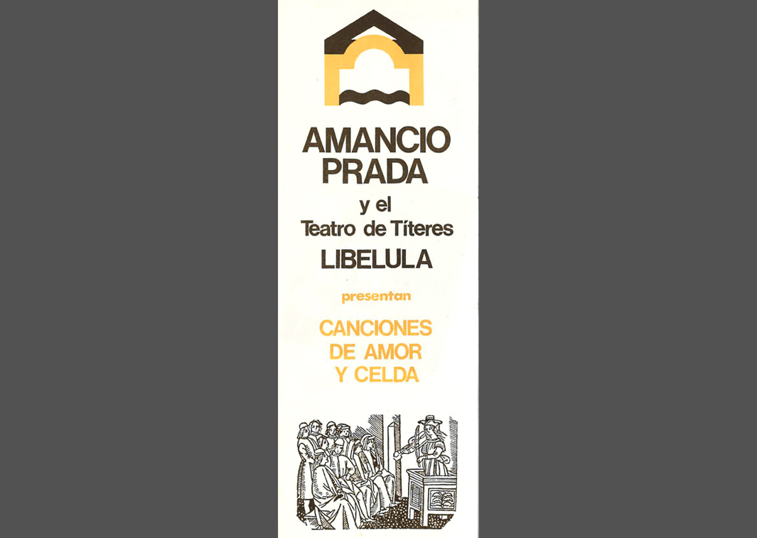 Libélula y Amancio Prada. Canciones de amor y celda. Programa de mano de su representación en la Sala Olimpia de Madrid (1980). Procedencia: CDAEM.