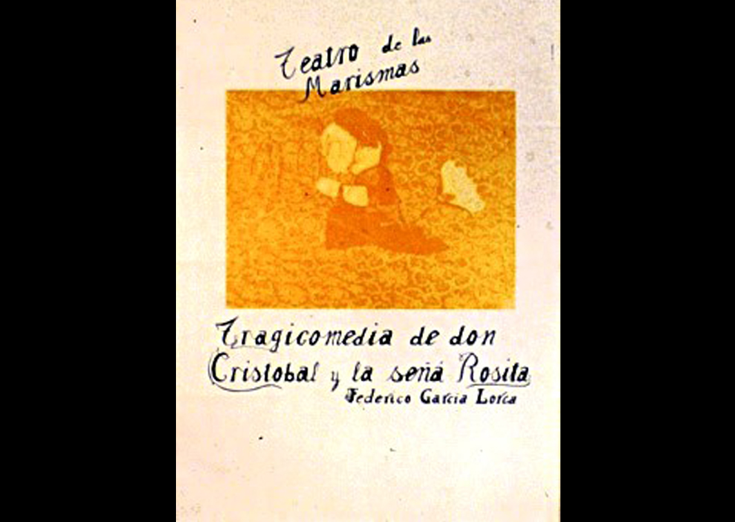 Teatro de las Marismas. Tragicomedia de Don Cristóbal y la señá Rosita, de Federico García Lorca (1978). Cartel. Procedencia: CDAEM.