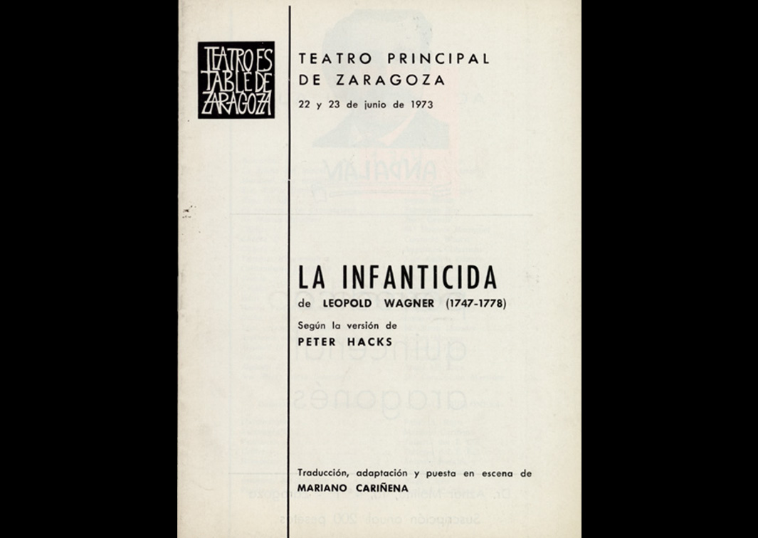 Teatro Estable de Zaragoza. La infanticida, de H. L. Wagner (1973). Programa de mano. Procedencia: CDAEM.