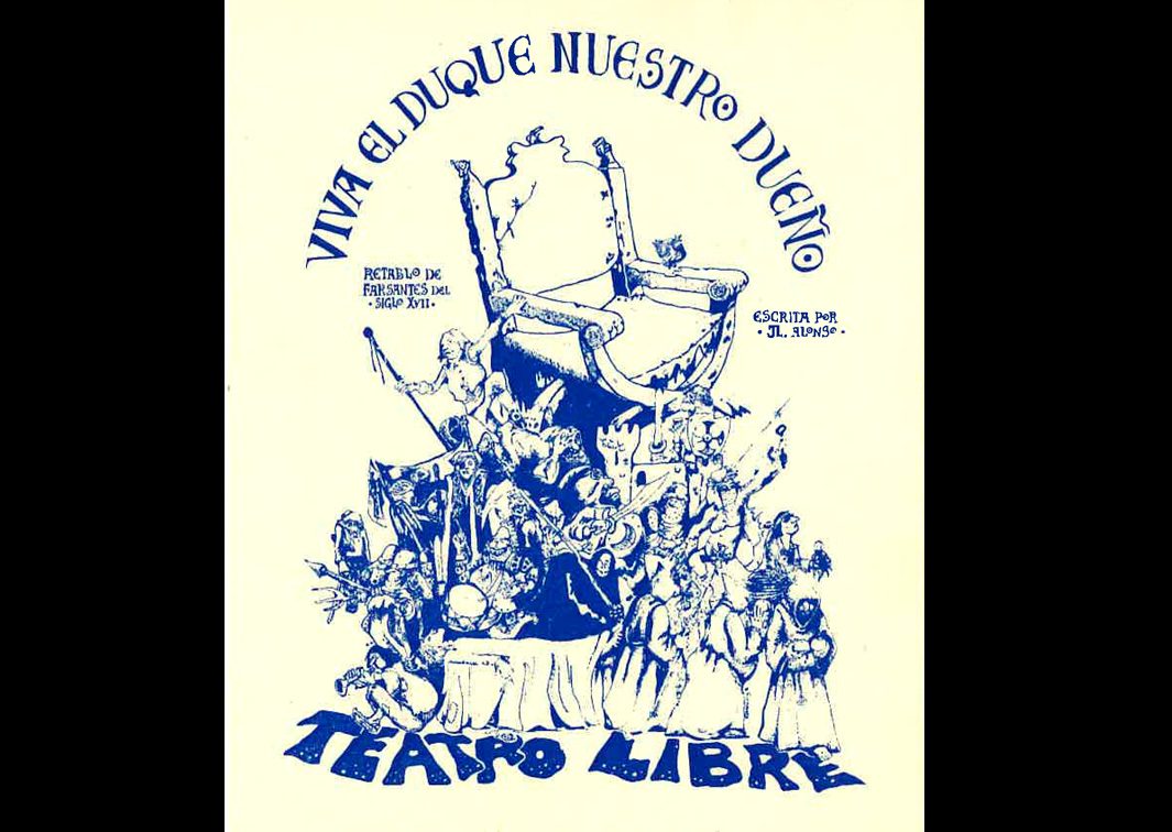Teatro Libre. Viva El Duque, nuestro dueño, de José Luis Alonso de Santos (1975). Programa de mano. Procedencia: CDAEM.