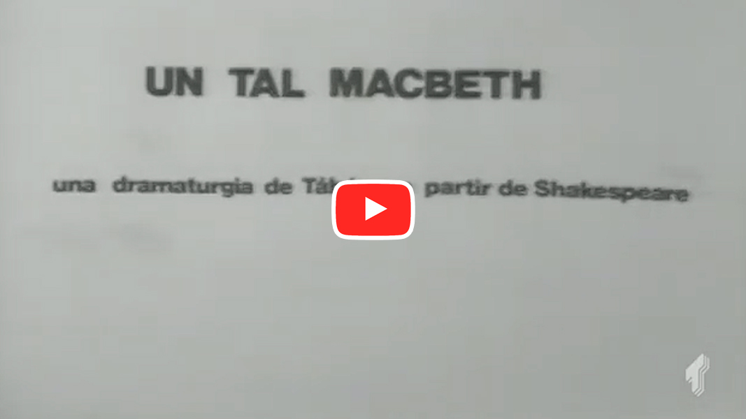 Un tal Macbeth, dramaturgia basada en el texto de Shakespeare. Por Tábano
